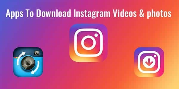 Apps para baixar video do Instagram